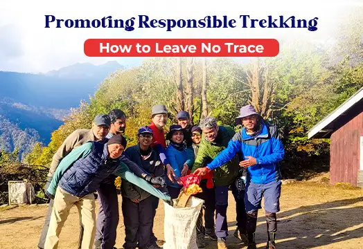 Promoting Responsible Trekking: How to Leave No Trace